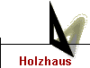 Holzhaus