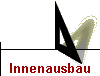 Innenausbau